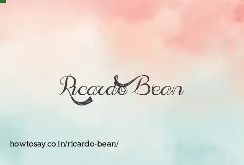 Ricardo Bean