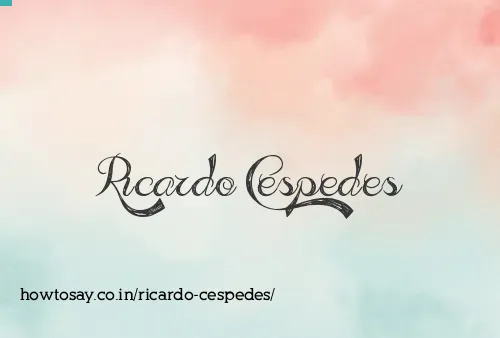 Ricardo Cespedes