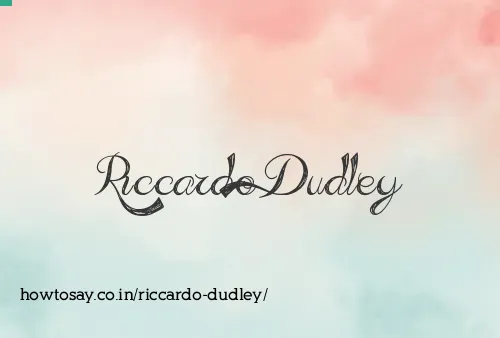 Riccardo Dudley