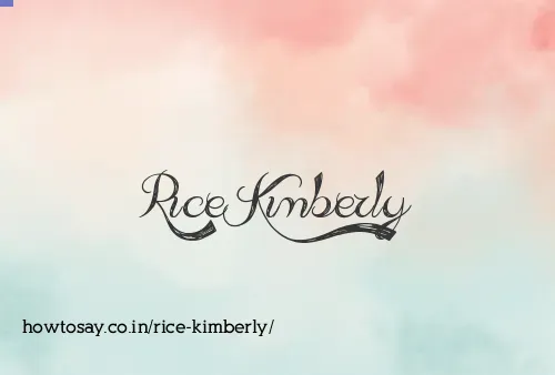Rice Kimberly