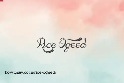 Rice Ogeed