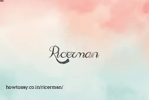Ricerman