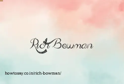 Rich Bowman