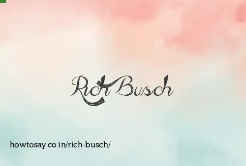 Rich Busch
