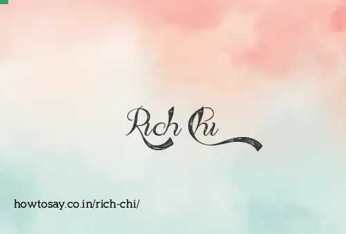 Rich Chi