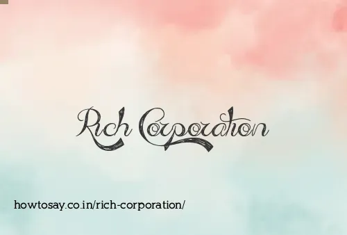 Rich Corporation