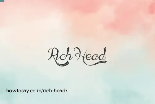 Rich Head