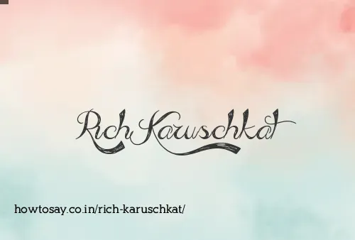 Rich Karuschkat