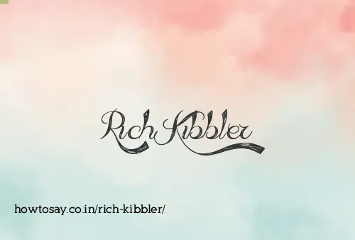 Rich Kibbler