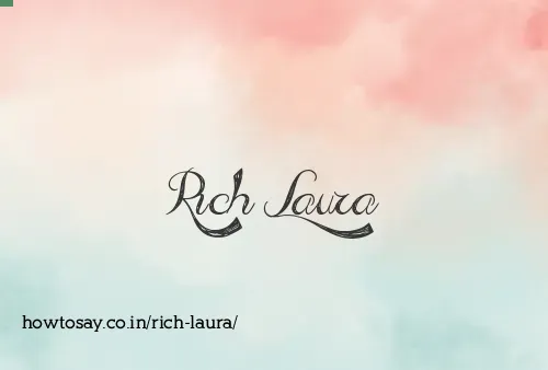 Rich Laura