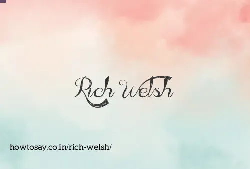 Rich Welsh