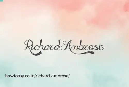 Richard Ambrose