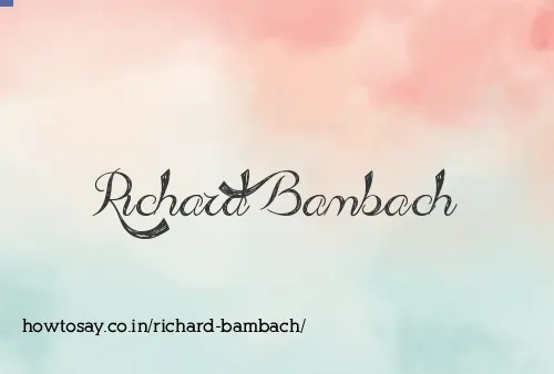 Richard Bambach