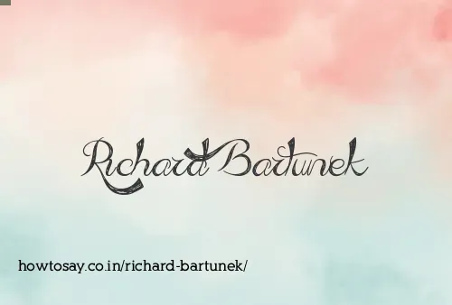 Richard Bartunek