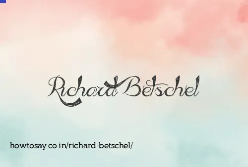 Richard Betschel