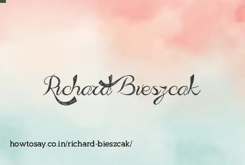 Richard Bieszcak