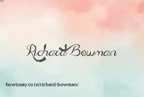 Richard Bowman