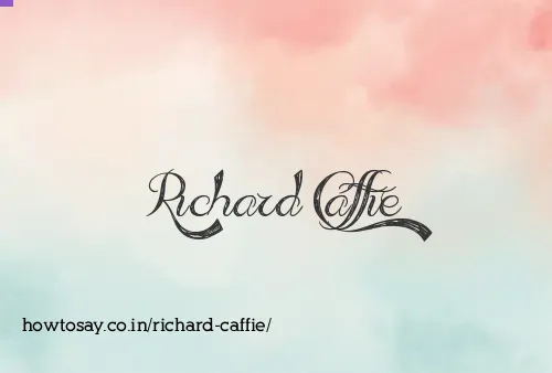 Richard Caffie