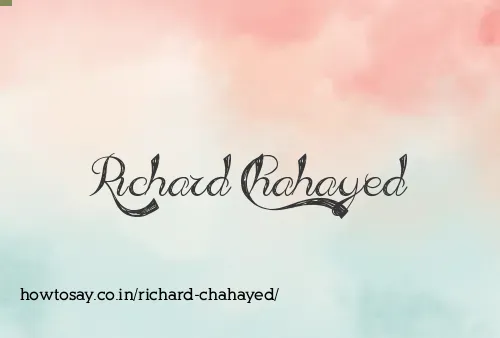 Richard Chahayed
