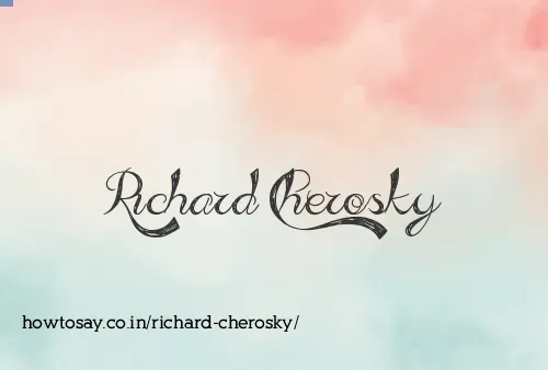 Richard Cherosky
