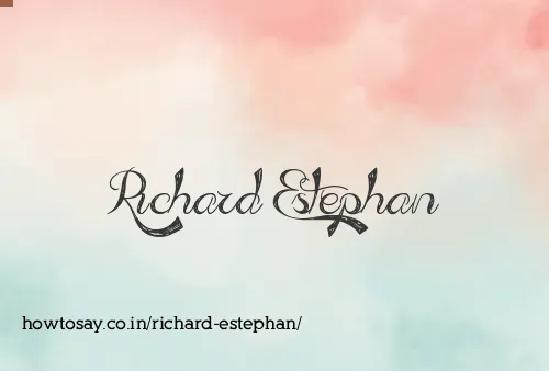 Richard Estephan