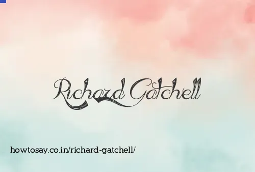 Richard Gatchell