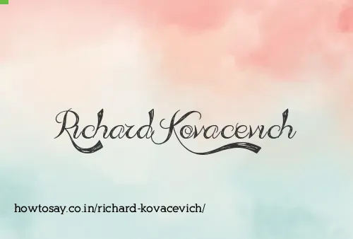 Richard Kovacevich
