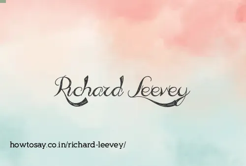 Richard Leevey