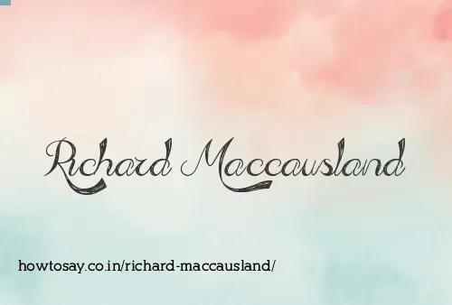 Richard Maccausland