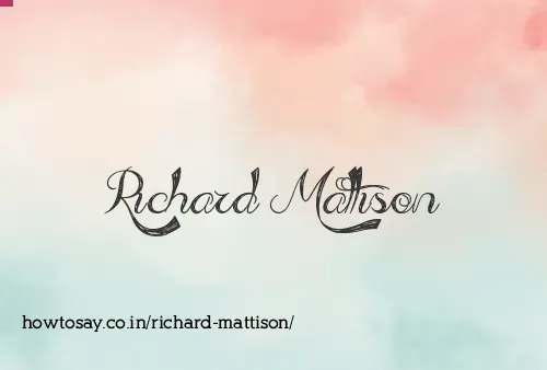 Richard Mattison