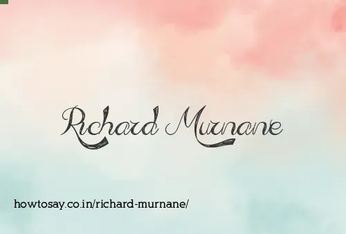 Richard Murnane