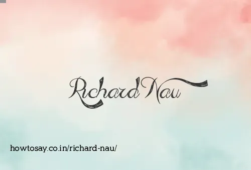 Richard Nau