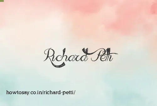 Richard Petti