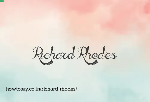 Richard Rhodes