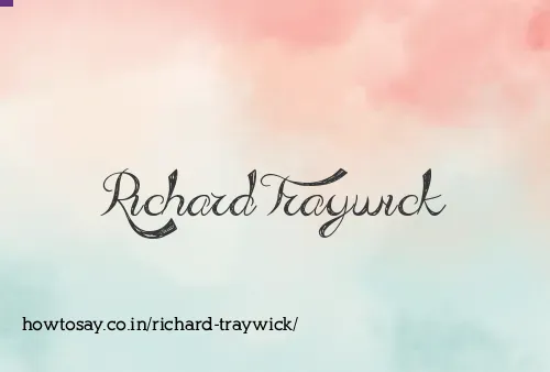 Richard Traywick