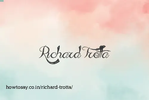 Richard Trotta