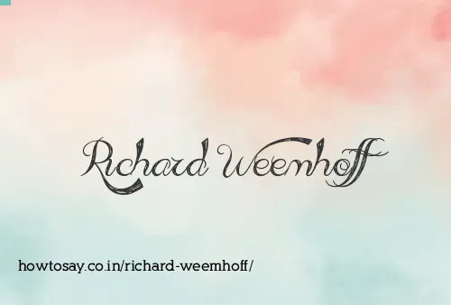 Richard Weemhoff