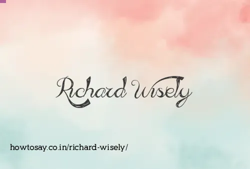 Richard Wisely