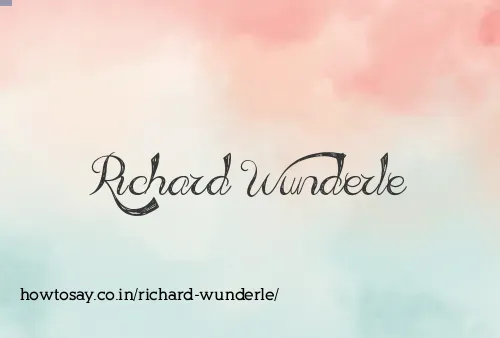 Richard Wunderle