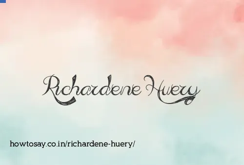 Richardene Huery