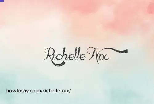 Richelle Nix