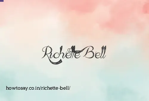 Richette Bell