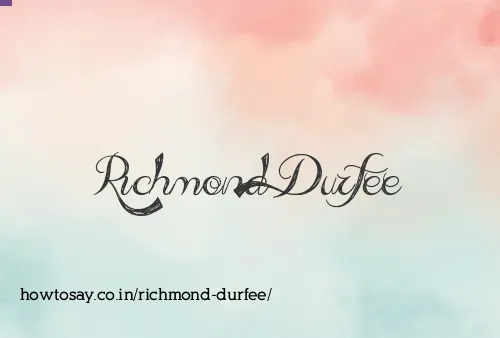 Richmond Durfee