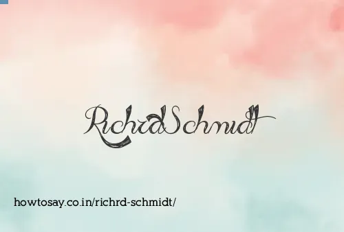 Richrd Schmidt