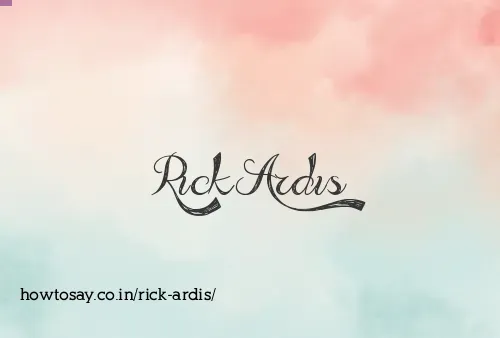 Rick Ardis