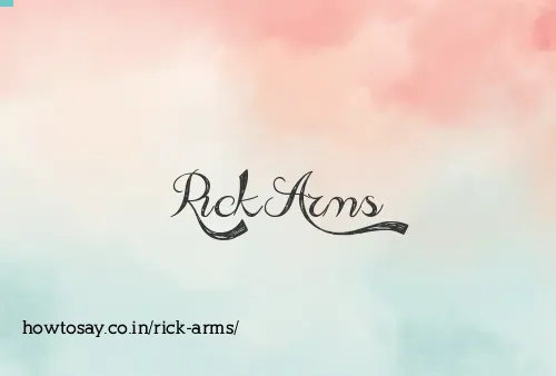 Rick Arms