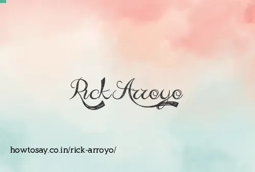 Rick Arroyo