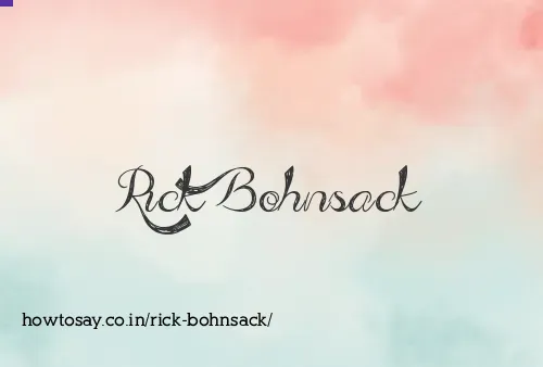 Rick Bohnsack