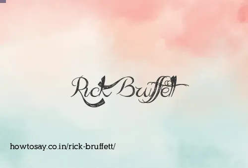 Rick Bruffett