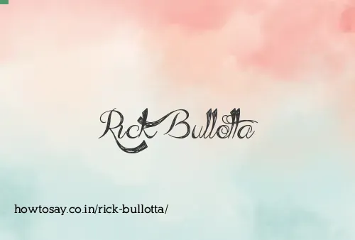 Rick Bullotta